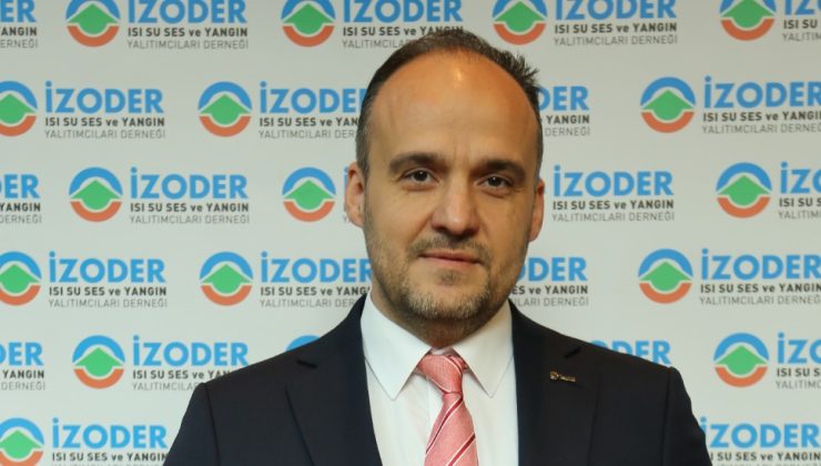 İZODER TESİSAT YALITIMININ ÖNEMİNE DİKKAT ÇEKİYOR