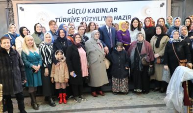 GAZİOSMANPAŞA GÜÇLÜ KADINLARLA TÜRKİYE YÜZYILI’NA HAZIR