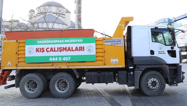 GAZİOSMANPAŞA’DA 7/24 KAR NÖBETİ BAŞLADI