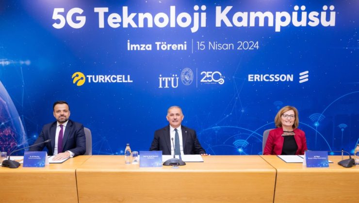 İTÜ, Turkcell ve Ericsson iş birliğiyle “5G Teknoloji Kampüsü” açıldı