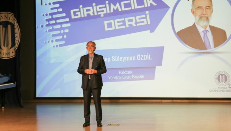 Halkbank Yönetim Kurulu Başkanı’ndan Girişimcilik Dersi