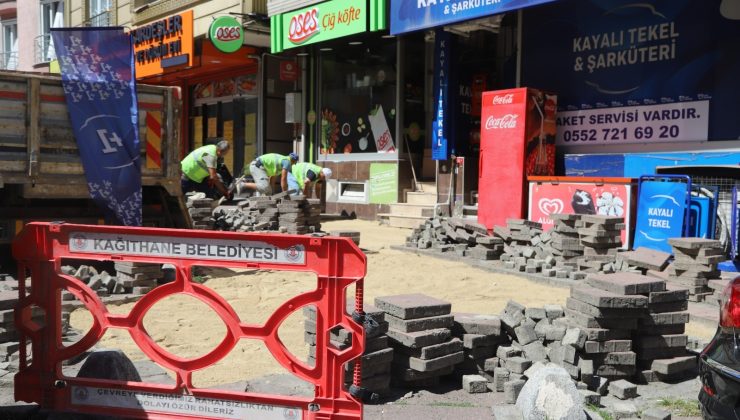 KÂĞITHANE SOKAK SOKAK YENİLENİYOR