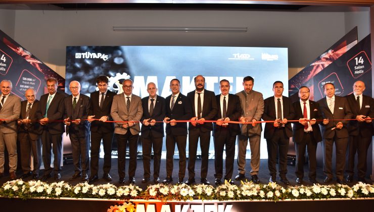 Takım Tezgahları Sektörünün En Büyük Fuarı ‘MAKTEK AVRASYA’ Kapılarını Açtı!