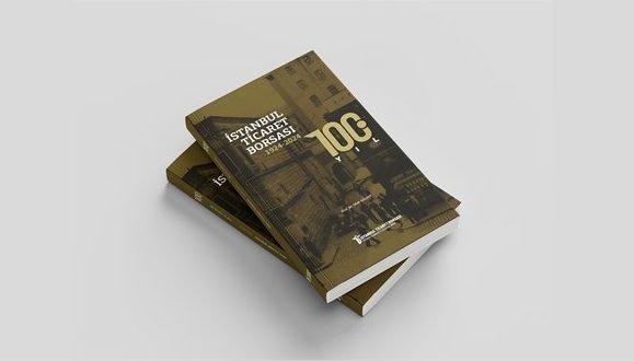 İSTANBUL TİCARET BORSASI’NIN 100 YILLIK TARİHİ KİTAP OLDU