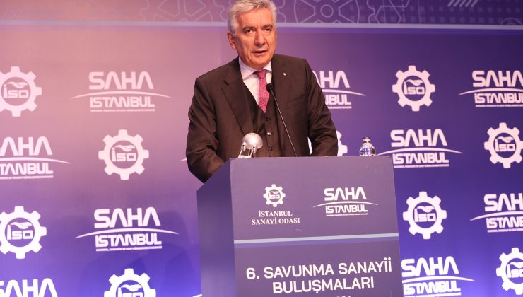 İSO ve SAHA İstanbul iş birliğiyle 6. Savunma Sanayii Buluşmaları düzenlendi