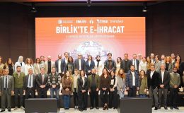 Birlik’te E-İhracat Programı ile Hedef E-İhracatta Bölgesel Güç Olmak