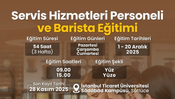 İstanbul Ticaret Üniversitesi ve İTO Restoran, Yiyecek-İçecek Hizmetleri Komitesi’nden Nitelikli İş Gücüne Katkı