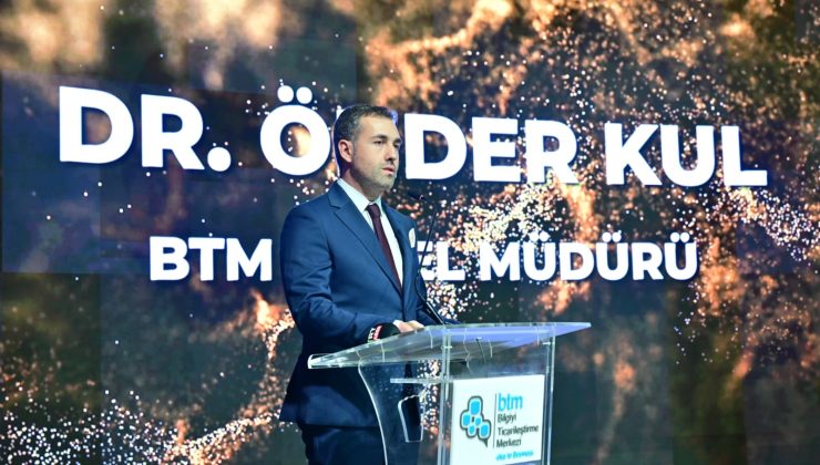 BTM girişimleri Türkiye’de filizlenecek dünyaya açılacak