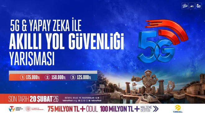 TEKNOFEST’ten 5G ve Yapay Zeka Odaklı Yepyeni Bir Yarışma: Akıllı Yol Güvenliği Sahneye Çıkıyor