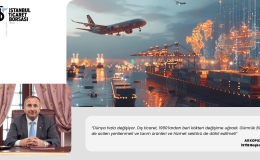 İSTİB BAŞKANI ALİ KOPUZ: “GÜMRÜK BİRLİĞİ ACİLEN YENİLENMELİ”