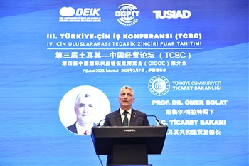 Ticaret Bakanı Ömer Bolat, 3. Türkiye-Çin Konferansı’nda konuştu