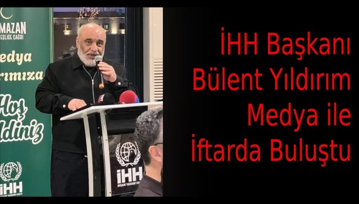 İHH Başkanı Bülent Yıldırım’dan Dünyayı Sarsacak Gazze Konuşması! “200 Gemi ile İnsanlık İttifakı Yola Çıkıyor!” 