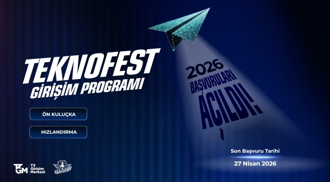 TEKNOFEST Girişim Programı 2026 Başvuruları Başladı: 