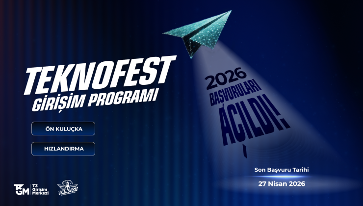 TEKNOFEST Girişim Programı 2026 Başvuruları Başladı: 