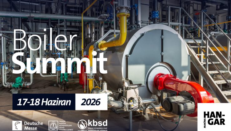 Boiler Summit 2026, sanayideki dijital dönüşüm ve mühendislik vizyonuna yeni bir soluk getirecek.