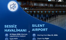 İstanbul Sabiha Gökçen’de “sessiz havalimanı” uygulaması başlıyor