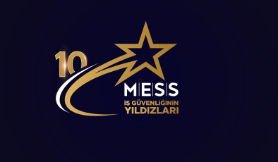 MESS İş Güvenliğinin Yıldızları Yarışması 10. Yılında