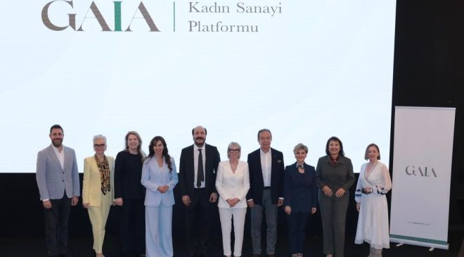 Sanayinin geleceği kadınların stratejik aklıyla şekilleniyor: GAIA’nın yolculuğu başladı