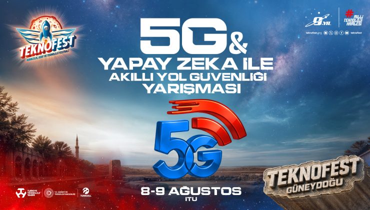 5G ve yapay zekâ yol güvenliği için yarışıyor: 20 finalist İstanbul’da buluşuyor