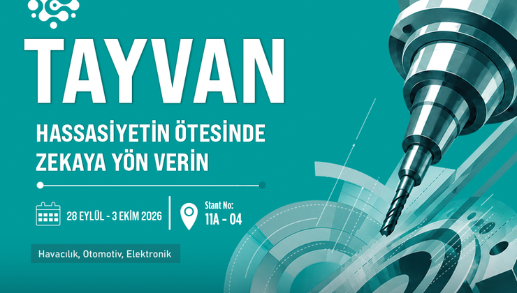 TAYVAN’IN AKILLI ÜRETİM DEVLERİ MAKTEK AVRASYA 2026’DA TÜRK SANAYİSİYLE BULUŞUYOR